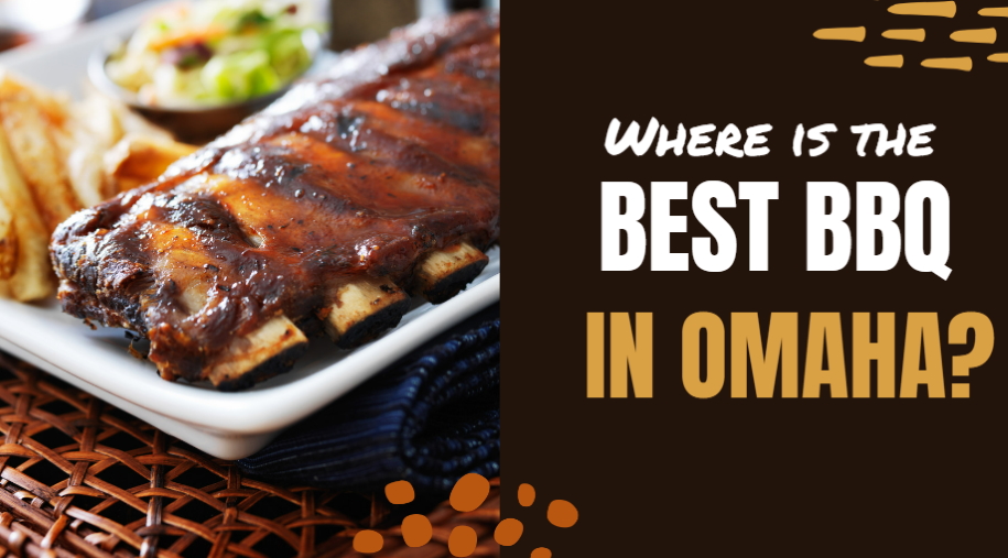 Best Places for Great BBQ in Omaha! Nancy Heimberg Real Estate